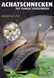 Achatschnecken (Die Familie Achatinidae)